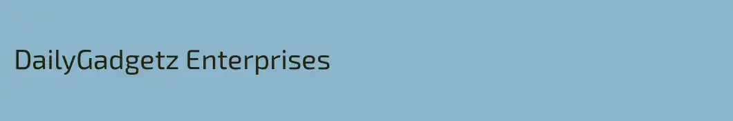 DailyGadgetz Enterprises